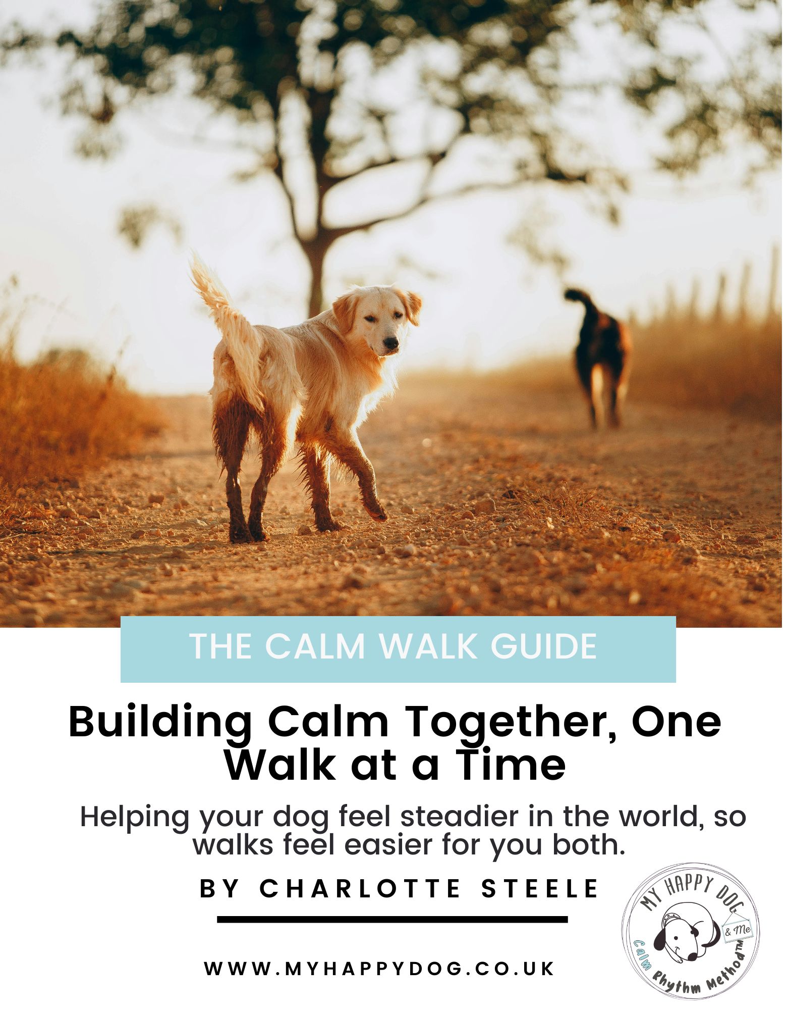 Free Calm Walk Guide My Happy Dog & me, Adventures with your Dog